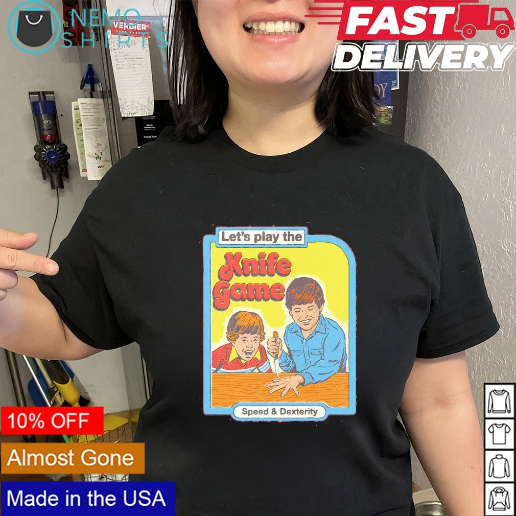 Let’s play the knife game Speed and Dexterity shirt