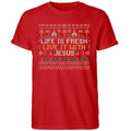 Life Is Fresh Live It With Jesus Ugly Christmas Shirt