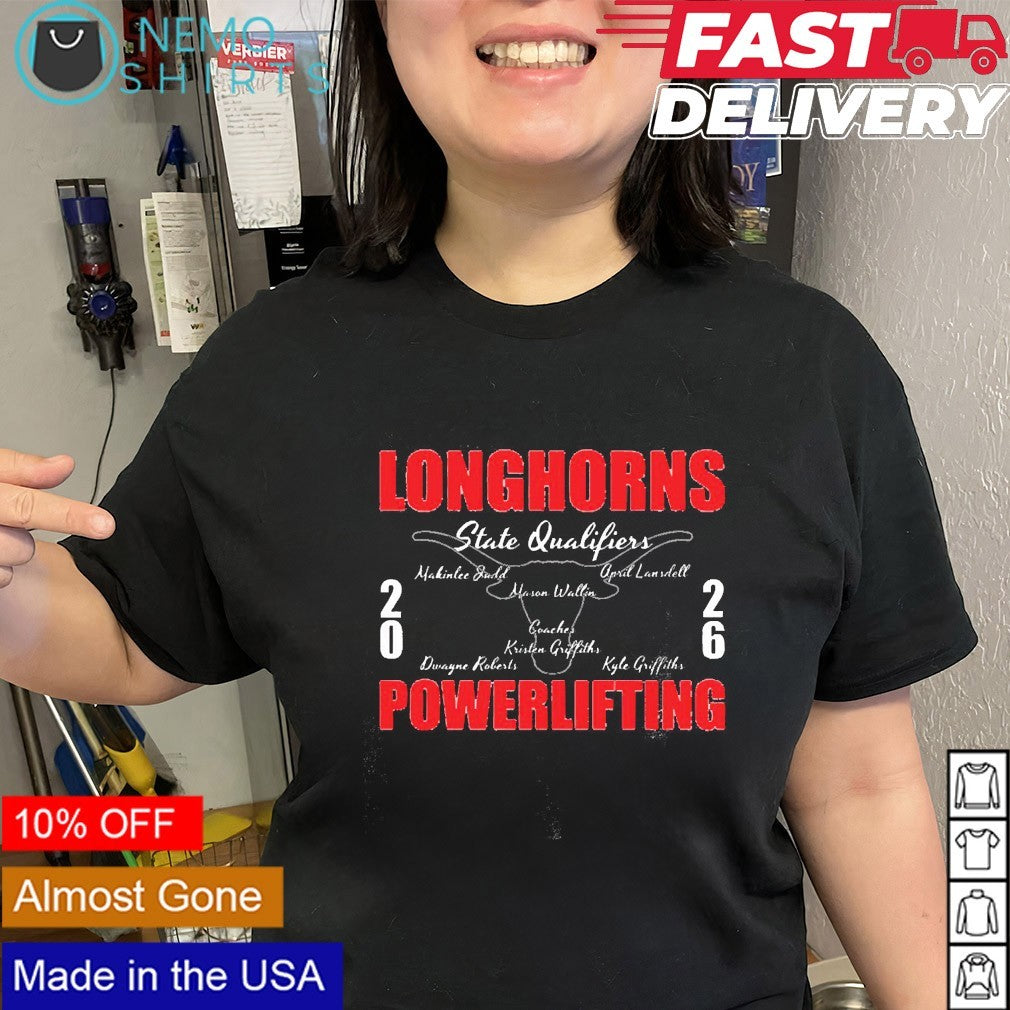 Longhorns Powerlifting 2026 state qualifiers shirt