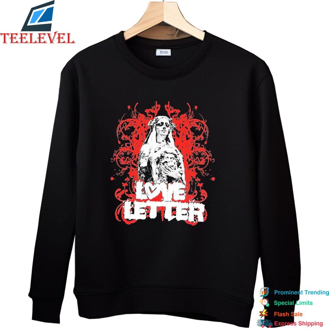 Love Letter Bloody Mary T-shirts