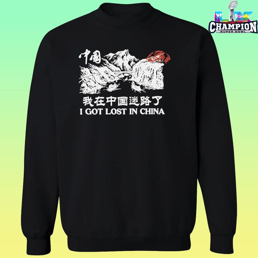Ludwig I Got Lost In China Shirt