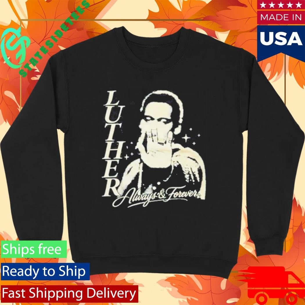 Luther Vandross X R&B Only Always & Forever T-Shirt