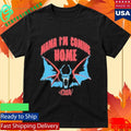 Mama I’m Coming Home Bat Onesie Shirt