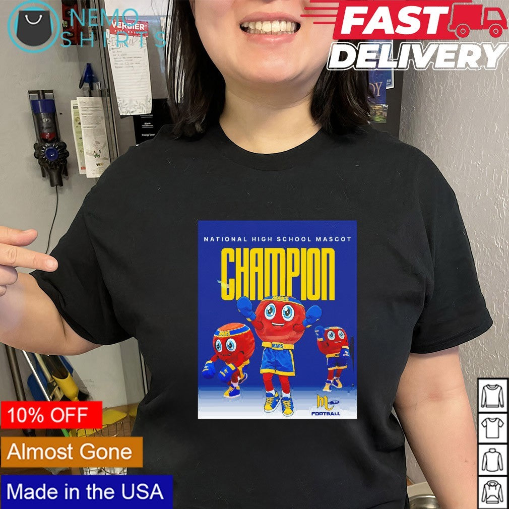Mars Area HS football national high school mascot champion shirt