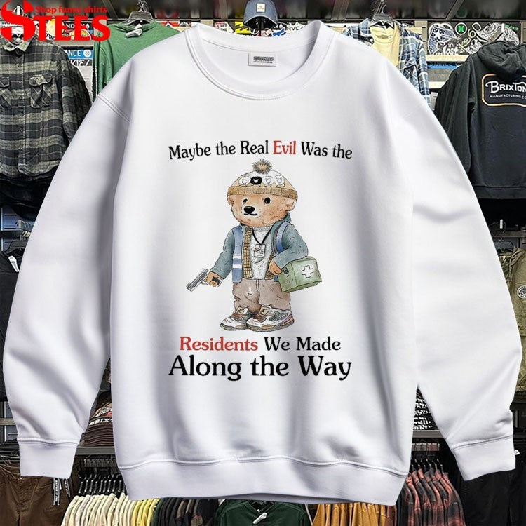 Maybe The Real Evil Was The Residents We Made Along The Way Polo Bear Polo Ralph Lauren T-shirts