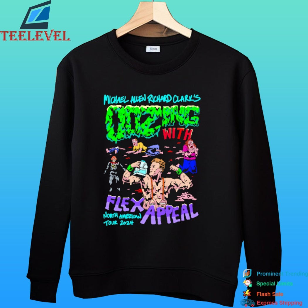 Michael Allen Richard Clark’s Oozing With Flex Appeal North American Tour 2024 Shirt