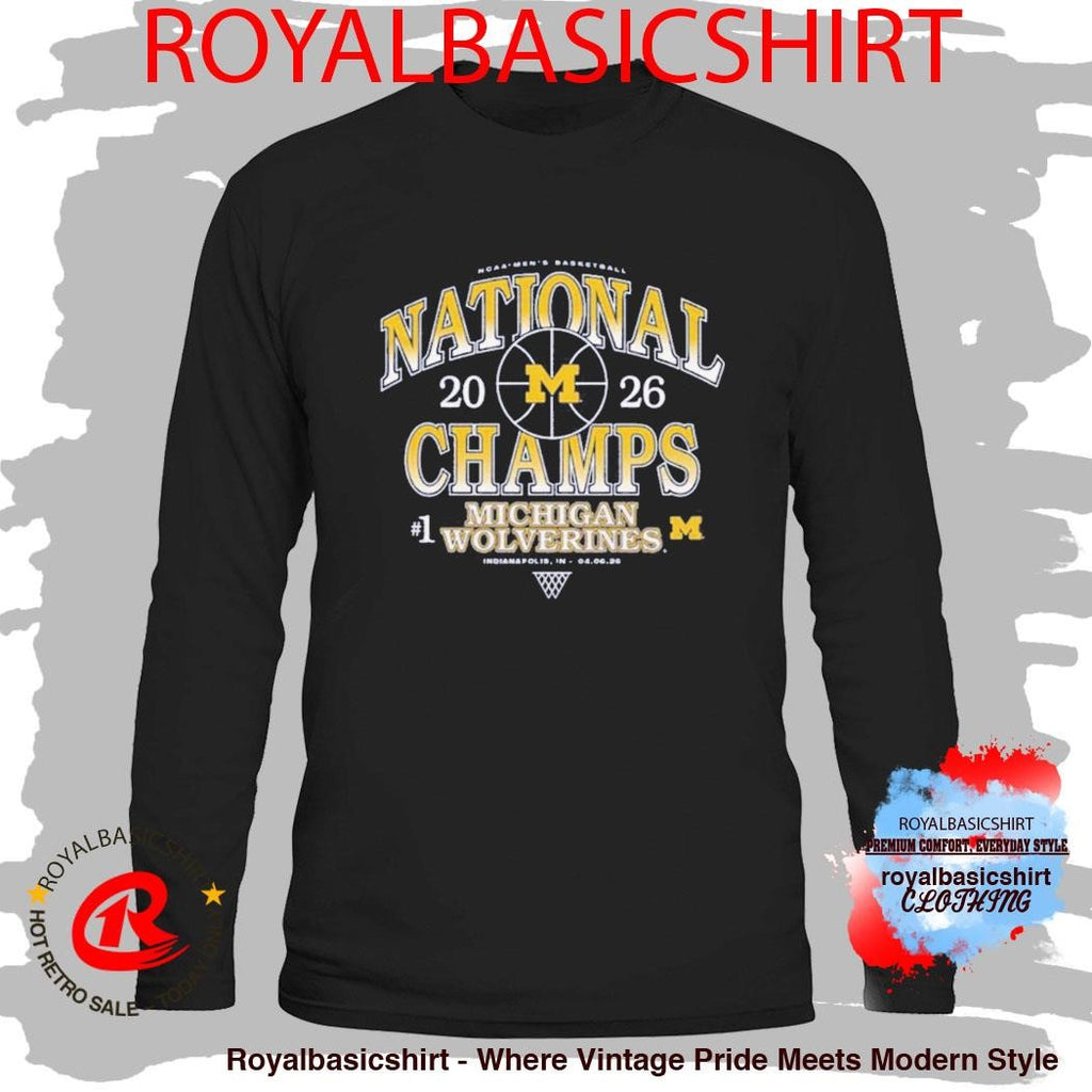 Michigan Wolverines #1 Men’s Basketball National Champs 2026 Shirt