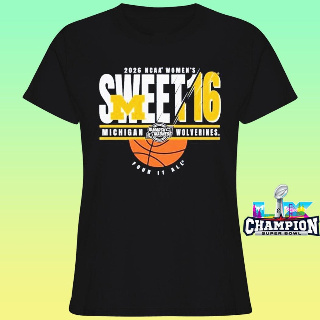 Michigan Wolverines 2026 Ncaa Women’s Basketball Sweet 16 Shirt