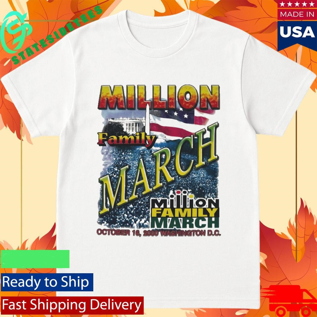 Million Family March 2000 Shirt