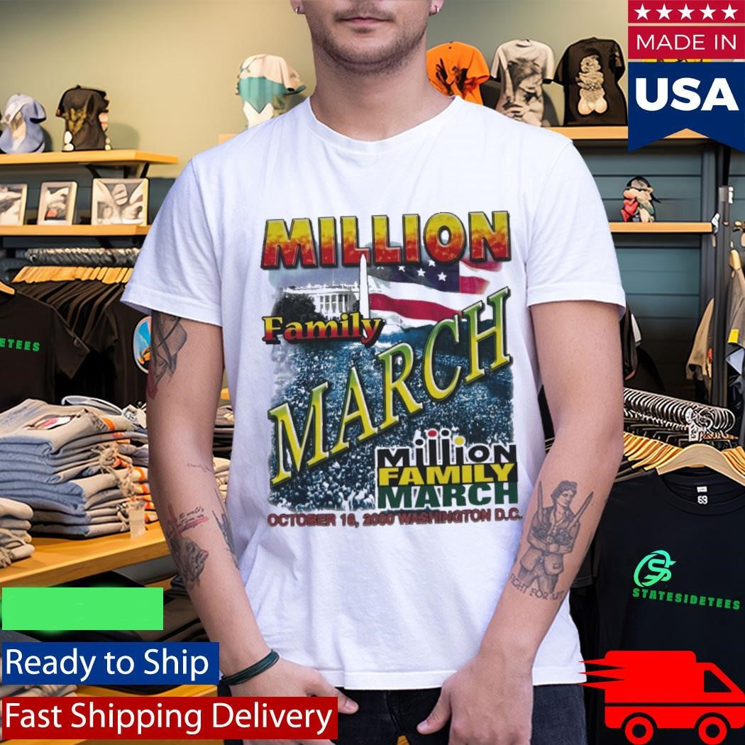Million Family March 2000 Shirt