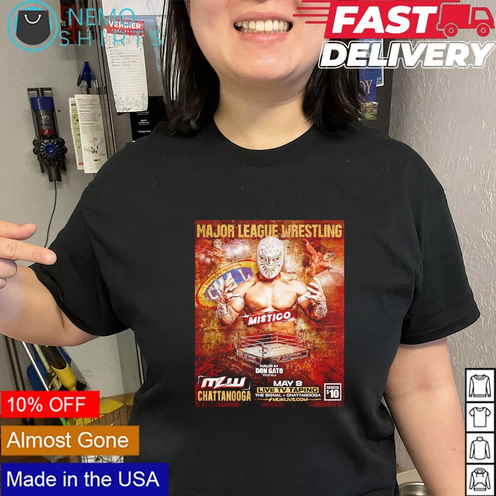 Mistico Major League Wrestling May 9 The Signal Chattanooga Tennessee shirt