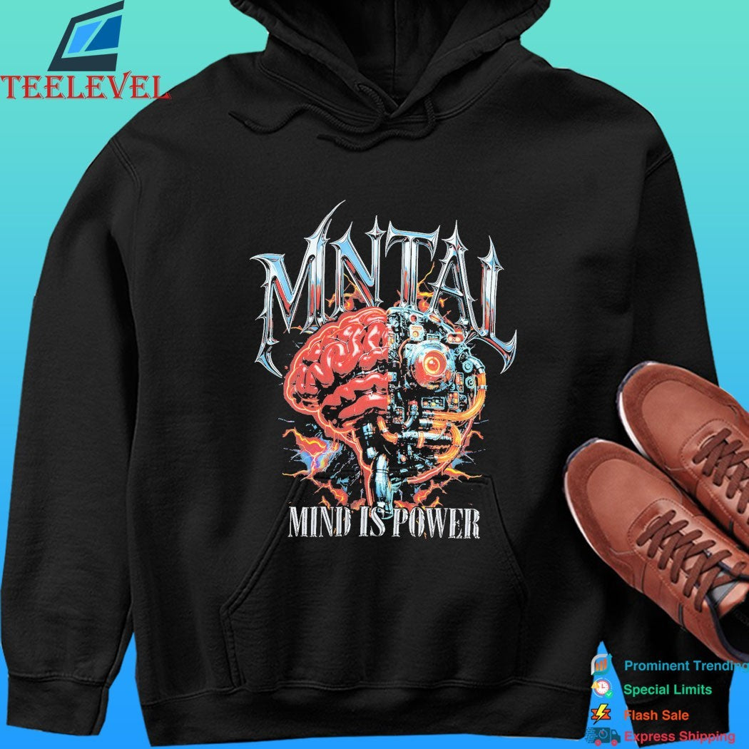 Mntal Co Mind Is Power Brain Shirt