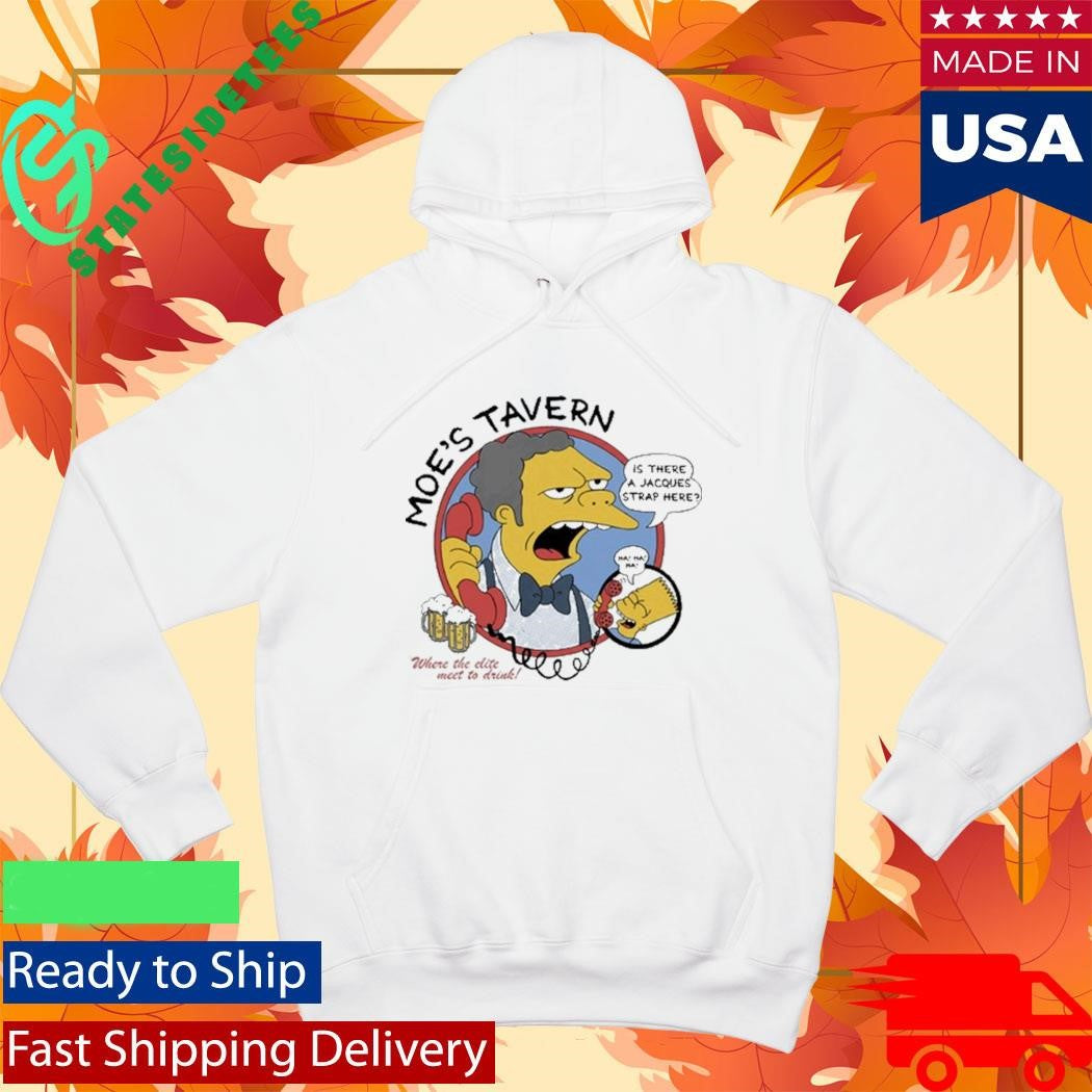 Moe’s Tavern Is There A Jacques Strap Here Shirt