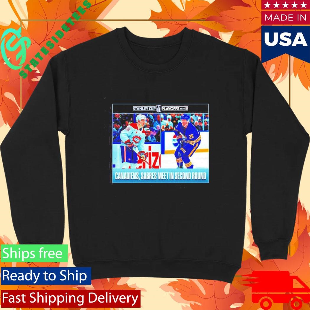 Montreal Canadiens Vs Buffalo Sabres 2026 Nhl Stanley Cup Playoffs Canadiens Sabres Meet In Second Round Shirt