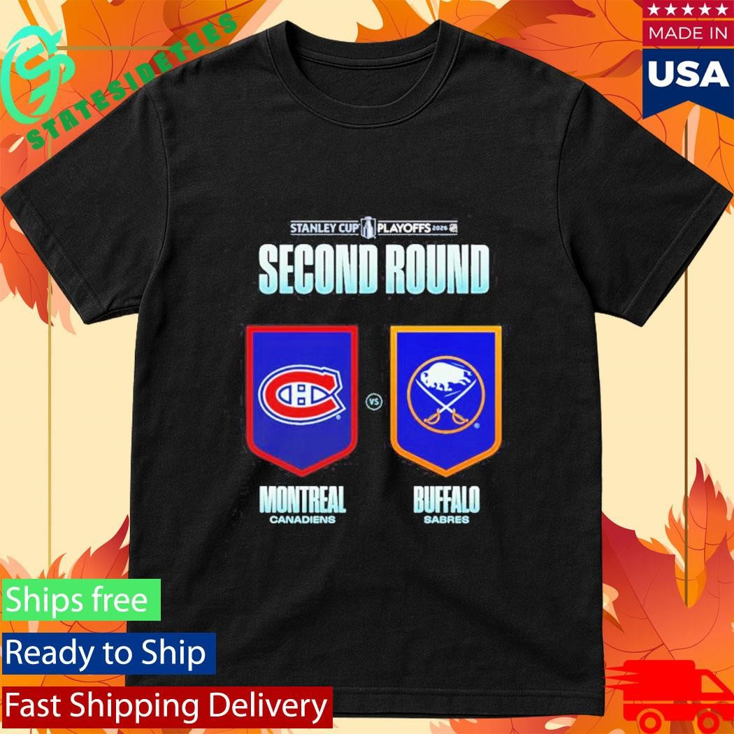 Montreal Canadiens vs Buffalo Sabres 2026 NHL Stanley Cup Playoffs Shirt