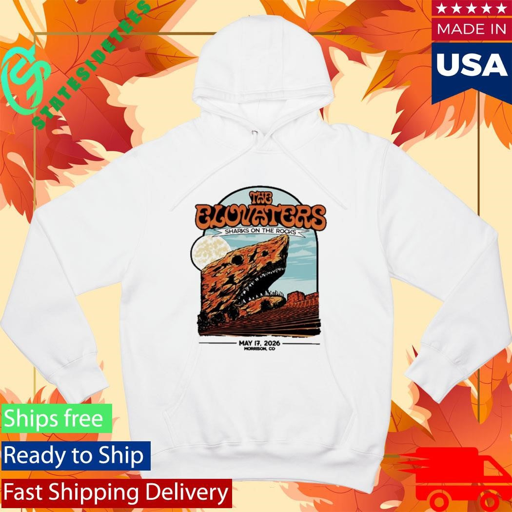 Morrison, CO The Elovaters Sharks on The Rocks May 17 2026 Shirt