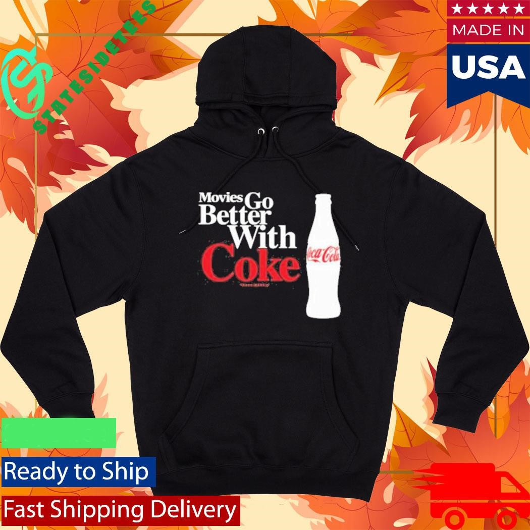 Movies Go Better With Coke National Coke Day Shirt