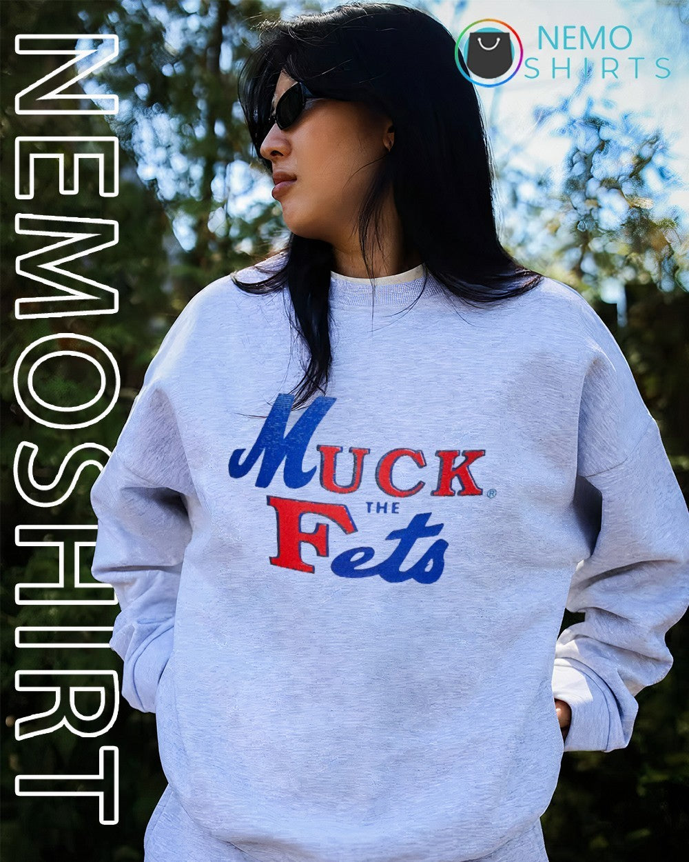 Muck the Fets shirt