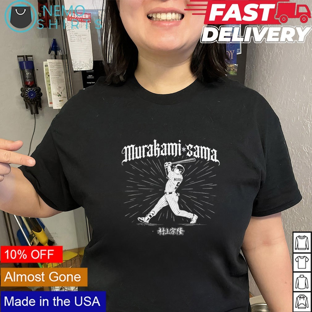 Murakami-sama Munetaka Murakami Chicago White Sox shirt