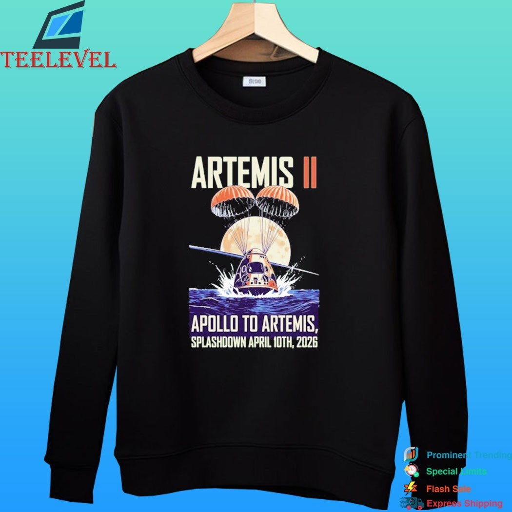Nasa Artemis II Apollo To Artemis Astronauts Splashdown April 10th 2026 Shirt