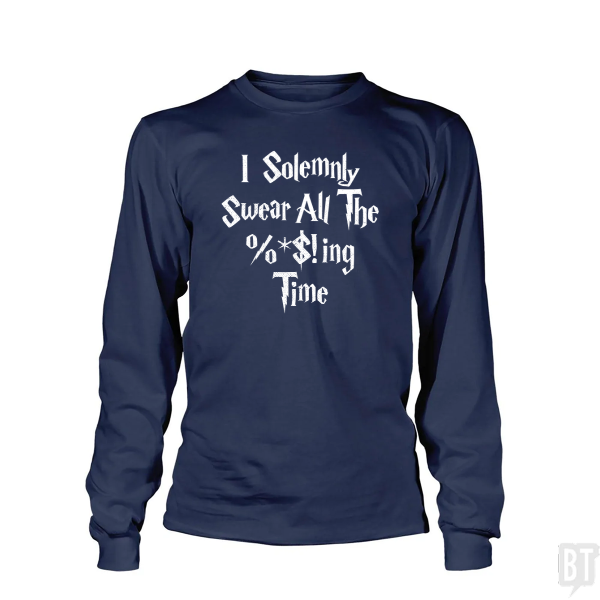 I Solemnly Swear Long Sleeve