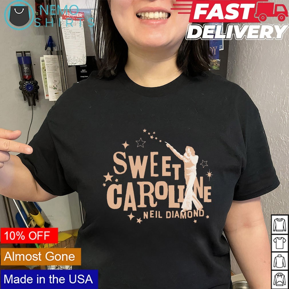 Neil Diamond sweet caroline shirt