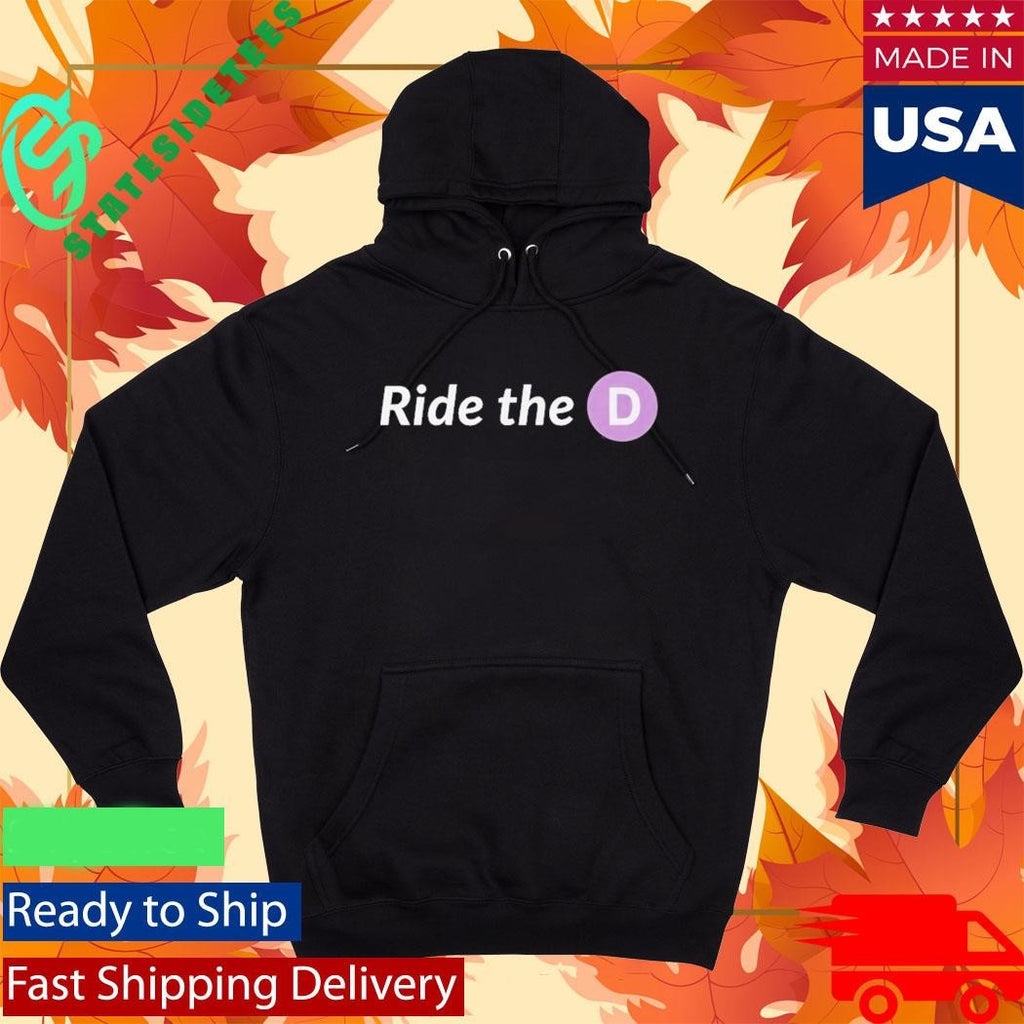 New 2026 Ride The D Shirt