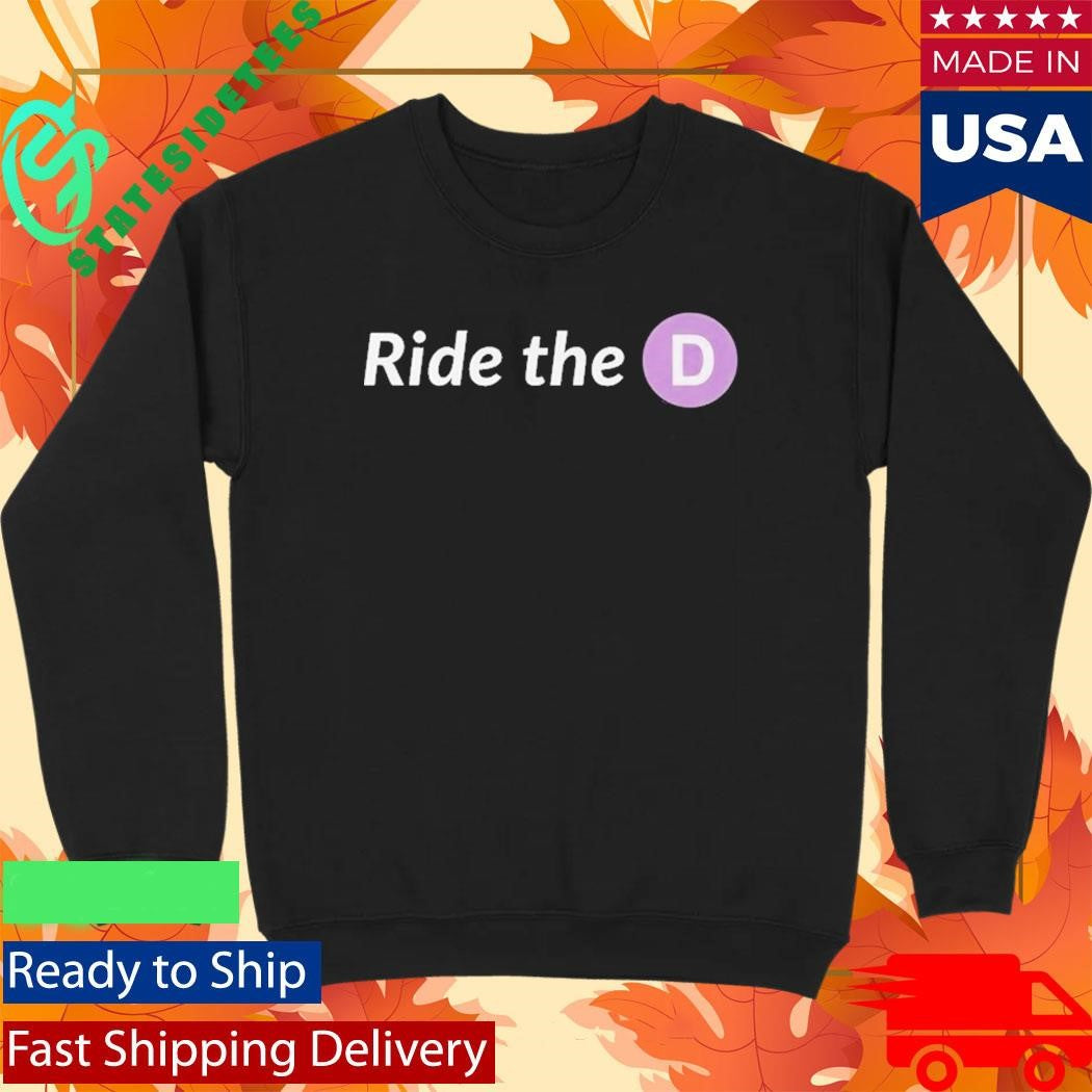 New 2026 Ride The D Shirt