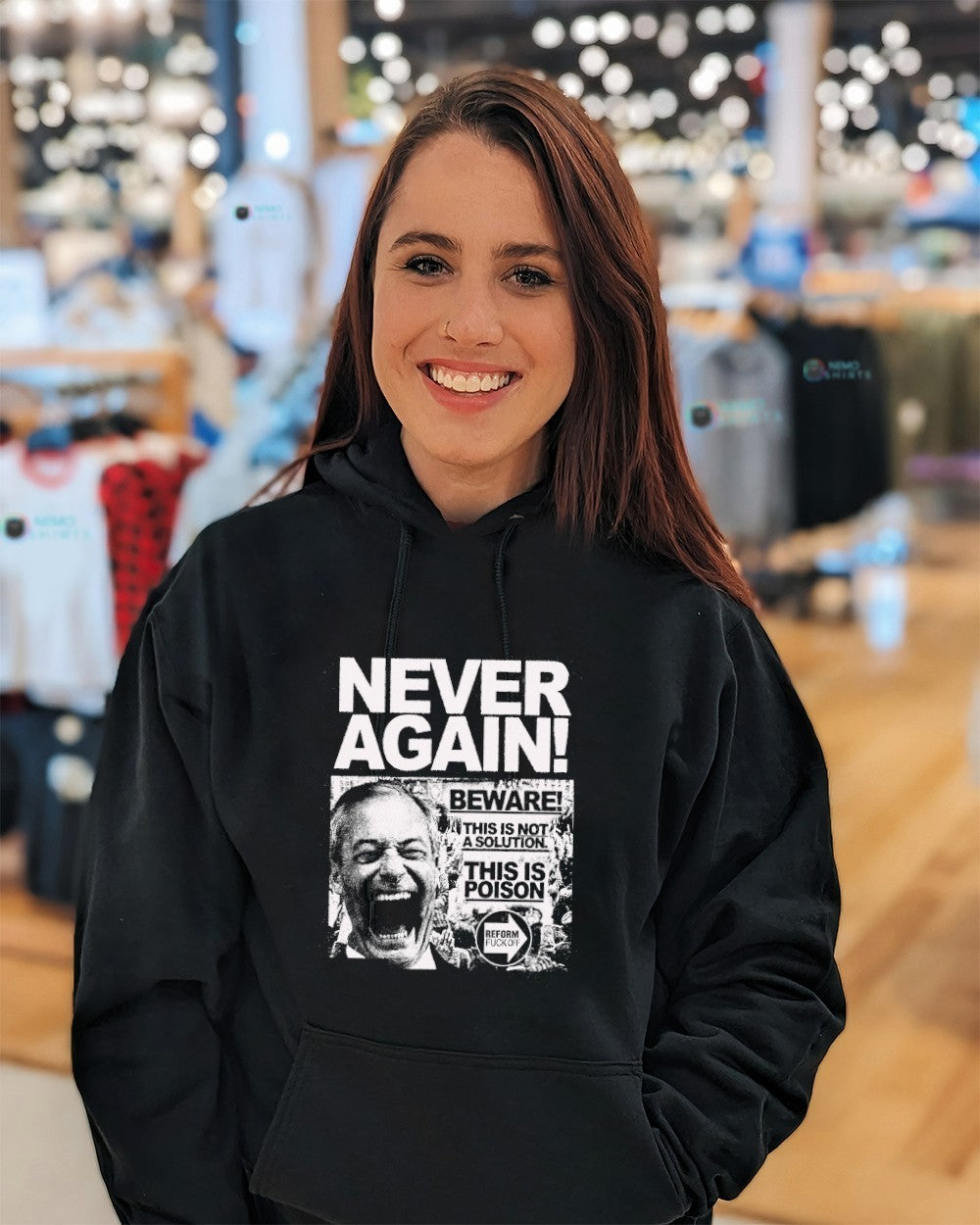 Nigel Farage never again beware this is poison shirt