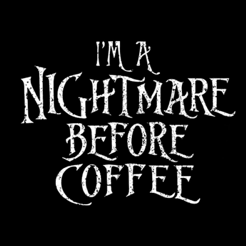 Nightmare Before Coffee hoodie