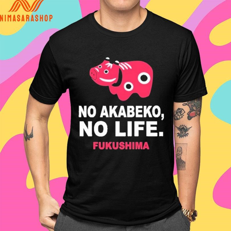 No Akabeko No Life Fukushima Shirts
