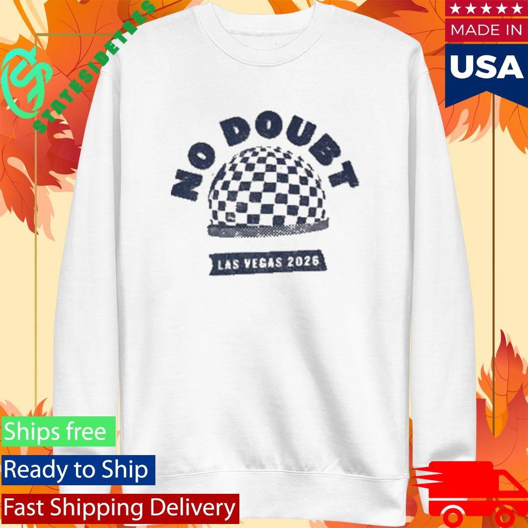 No Doubt Residency 2026 Shirt