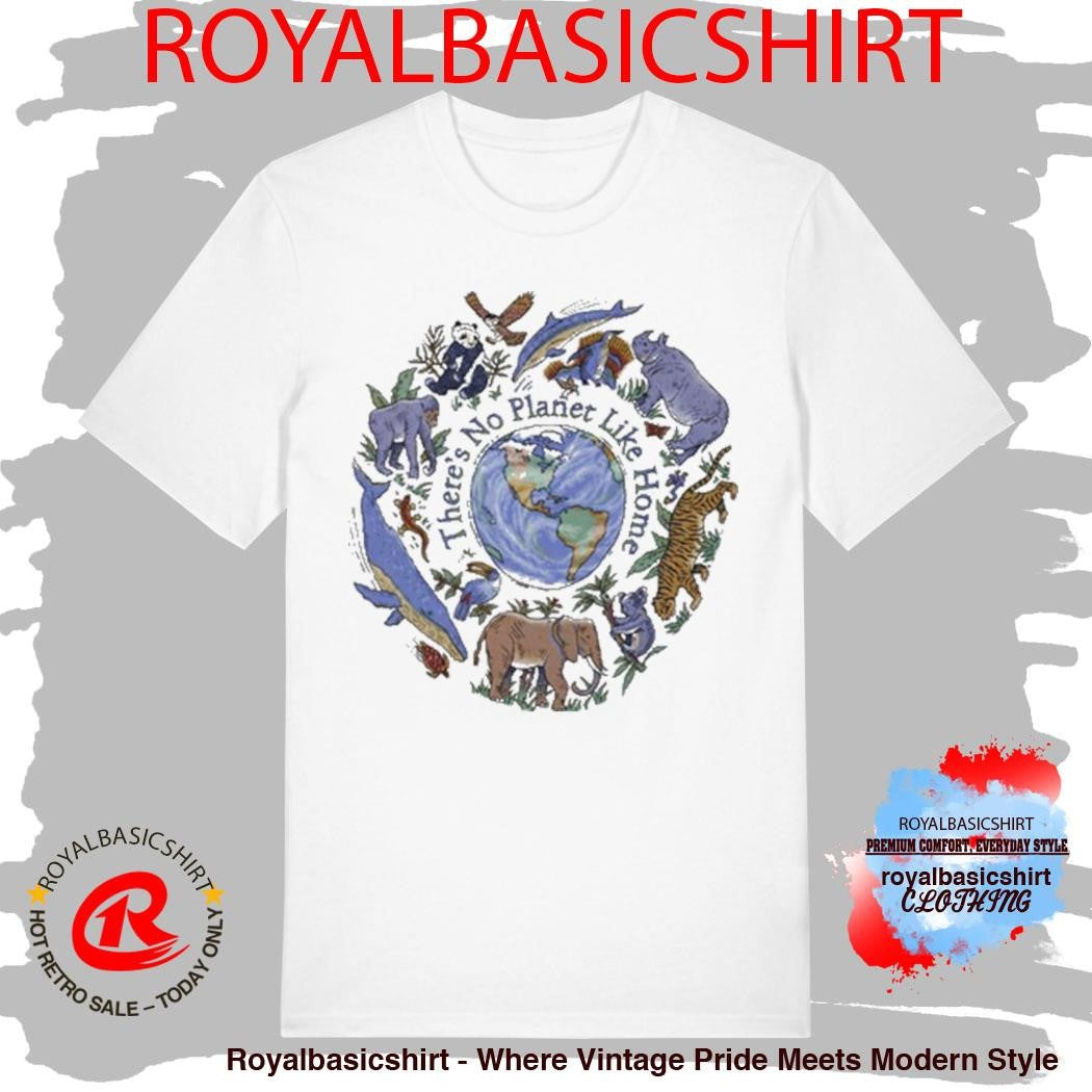 No Planet Like Home Earth Day Shirt