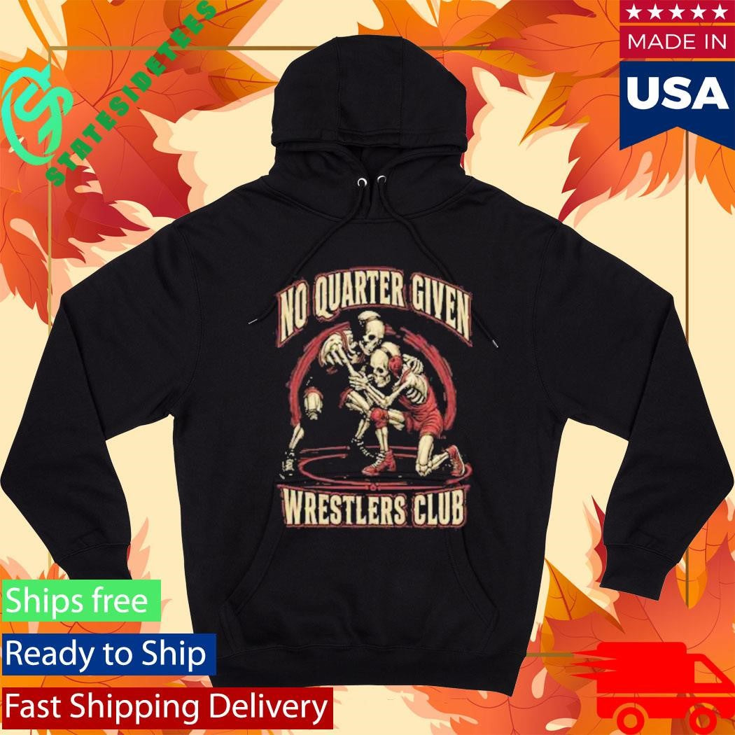 No Quarter Given Wrestlers Club Shirt