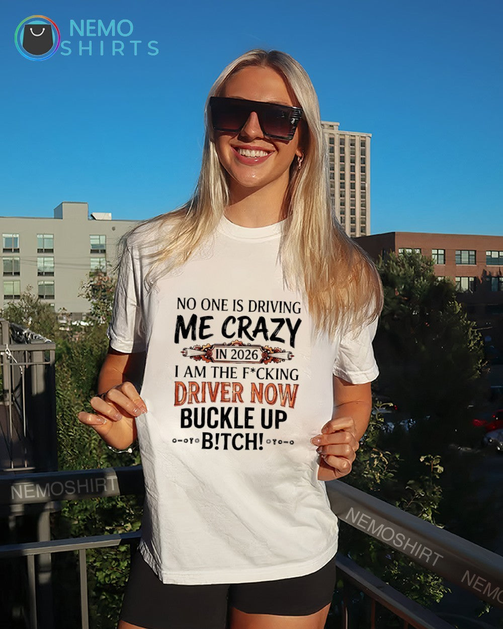 No one is driving me crazy in 2026 I am the fucking driver now shirt