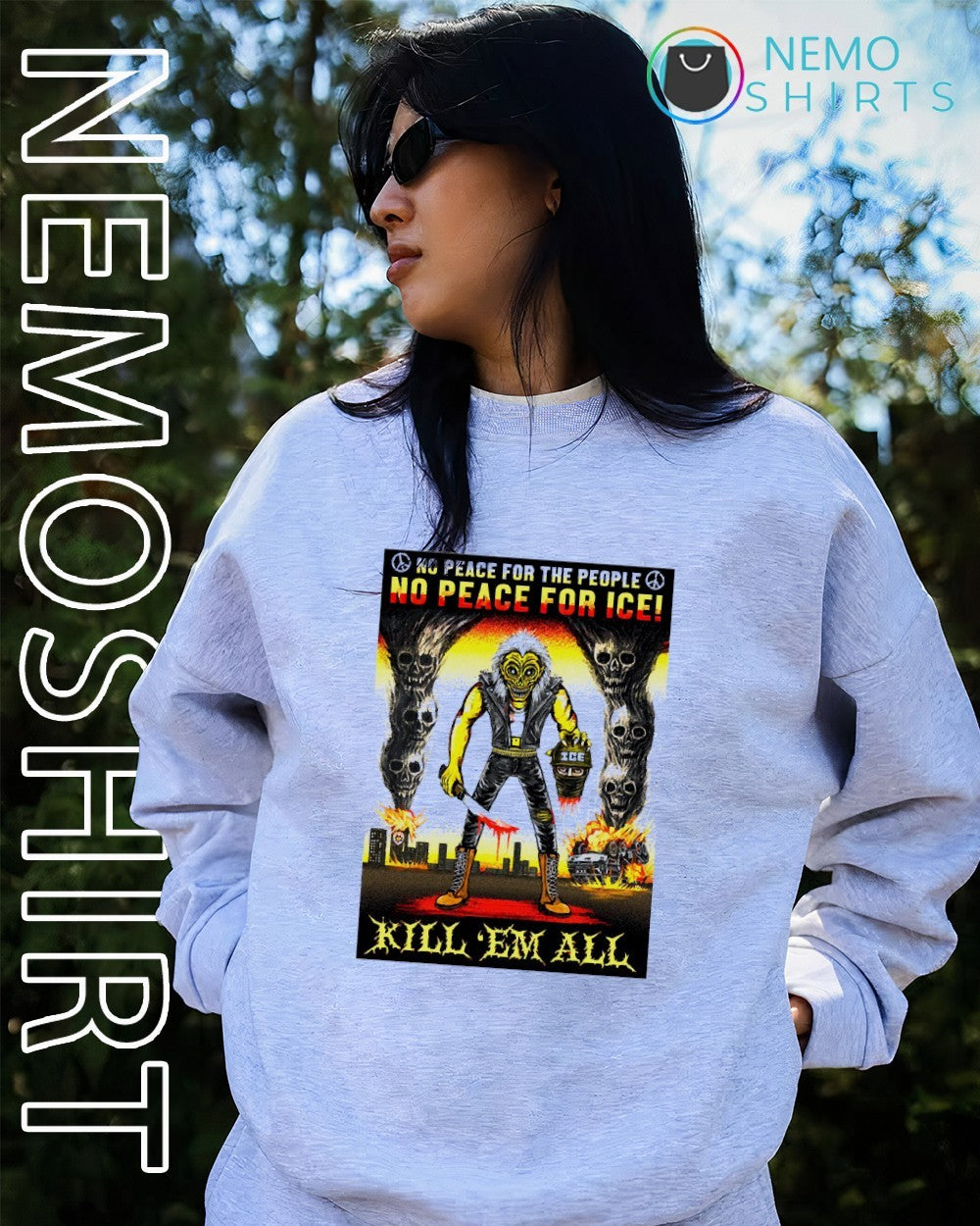 No peace for the people no peace for Ice kill ’em all shirt
