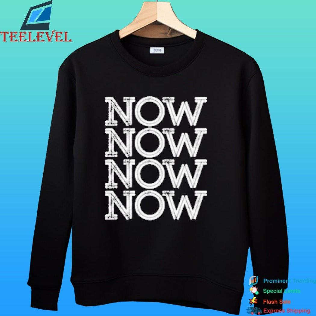 Now Eckhart Tolle On The Present Moment Shirt