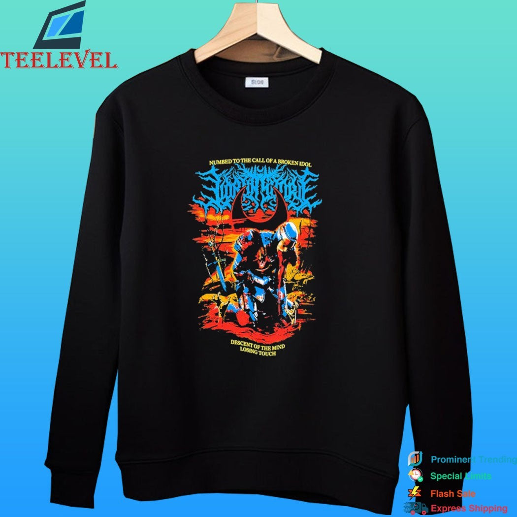 Numbed To The Call Of A Broken Idol Descent Of The Mind Losing Touch Shirt