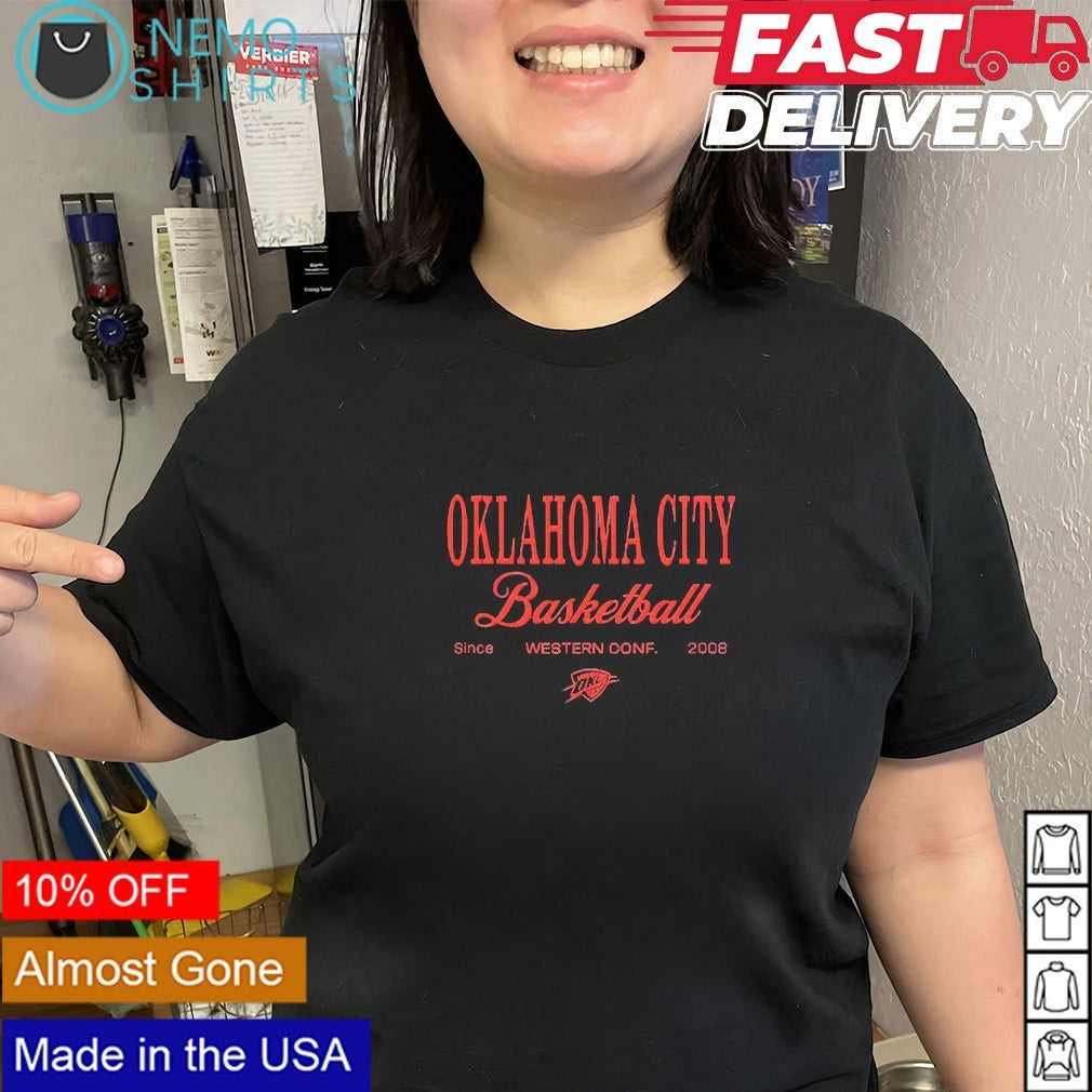 OKC Thunder basketball since Western Conf 2008 shirt