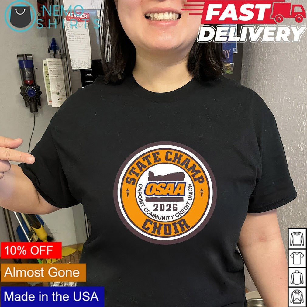 OSAA Choir State champs 2026 shirt