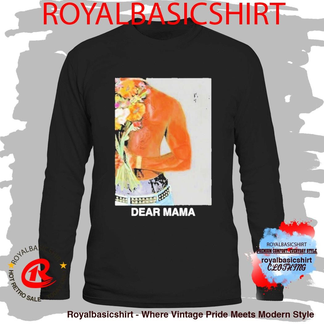 2Pac Tupac Shakur Dear Mama Flower Shirt