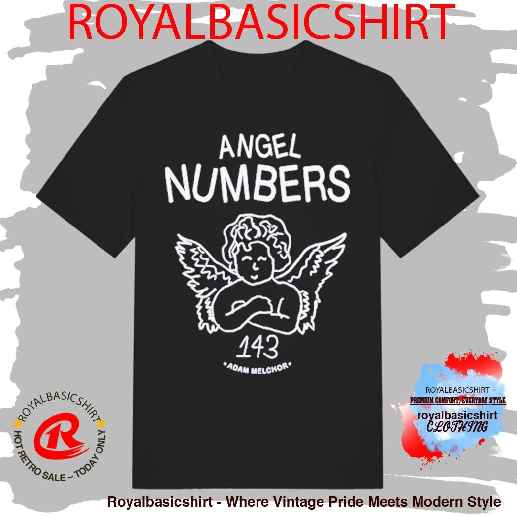 Adam Melchor Angel Numbers 143 Shirt