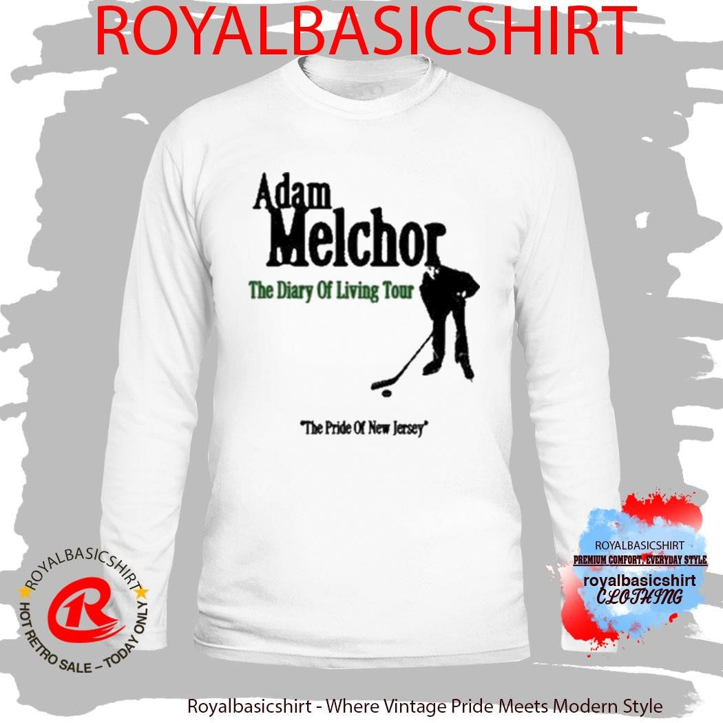 Adam Melchor The Diary Of Living Tour The Pride Of New Jersey Shirt