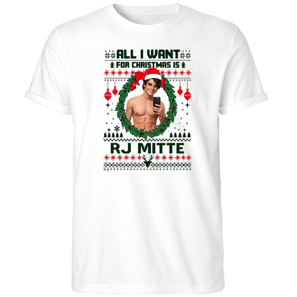 All I Want For Christmas Is Rj Mitte Shirt