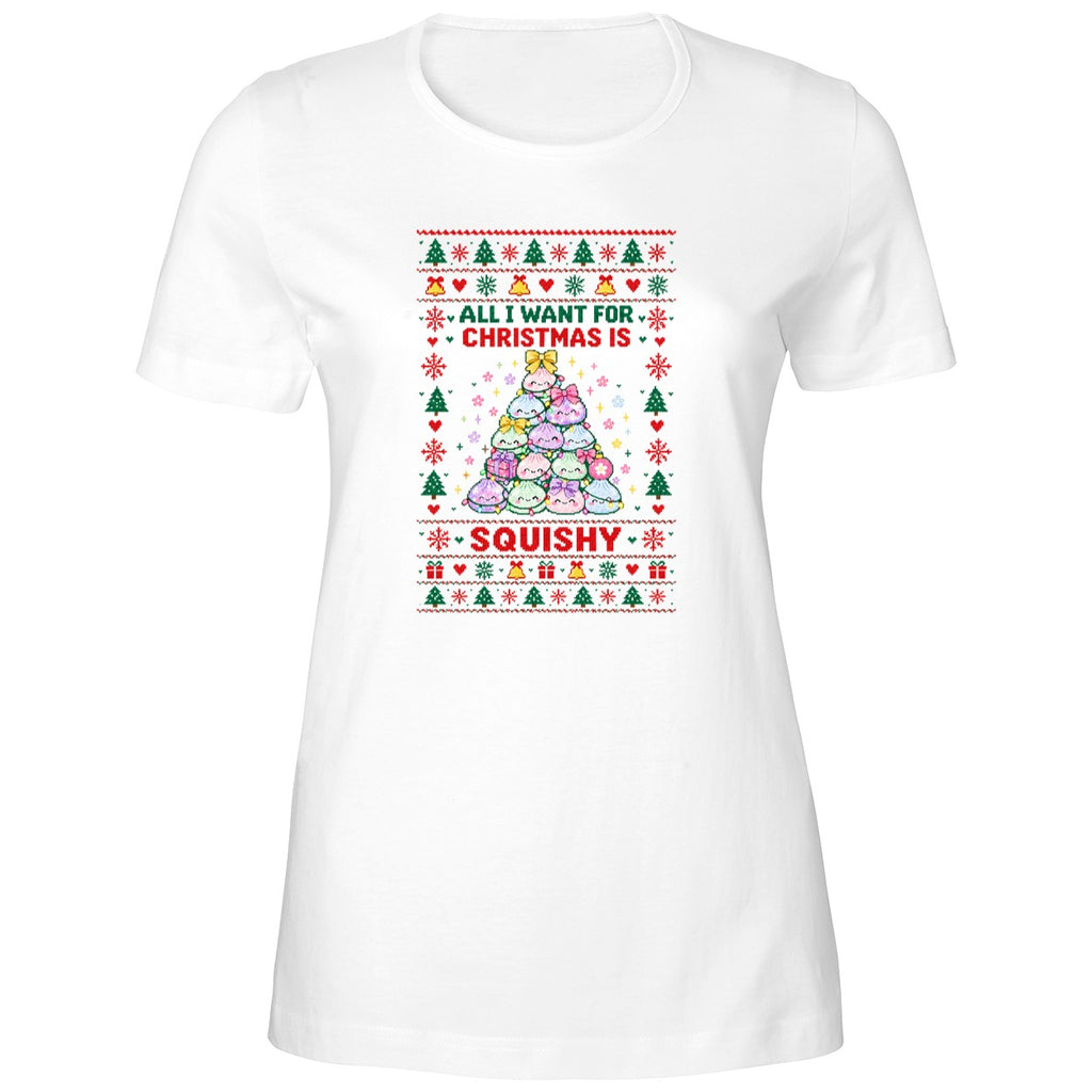 All I Want For Christmas Is Squishy Shirt