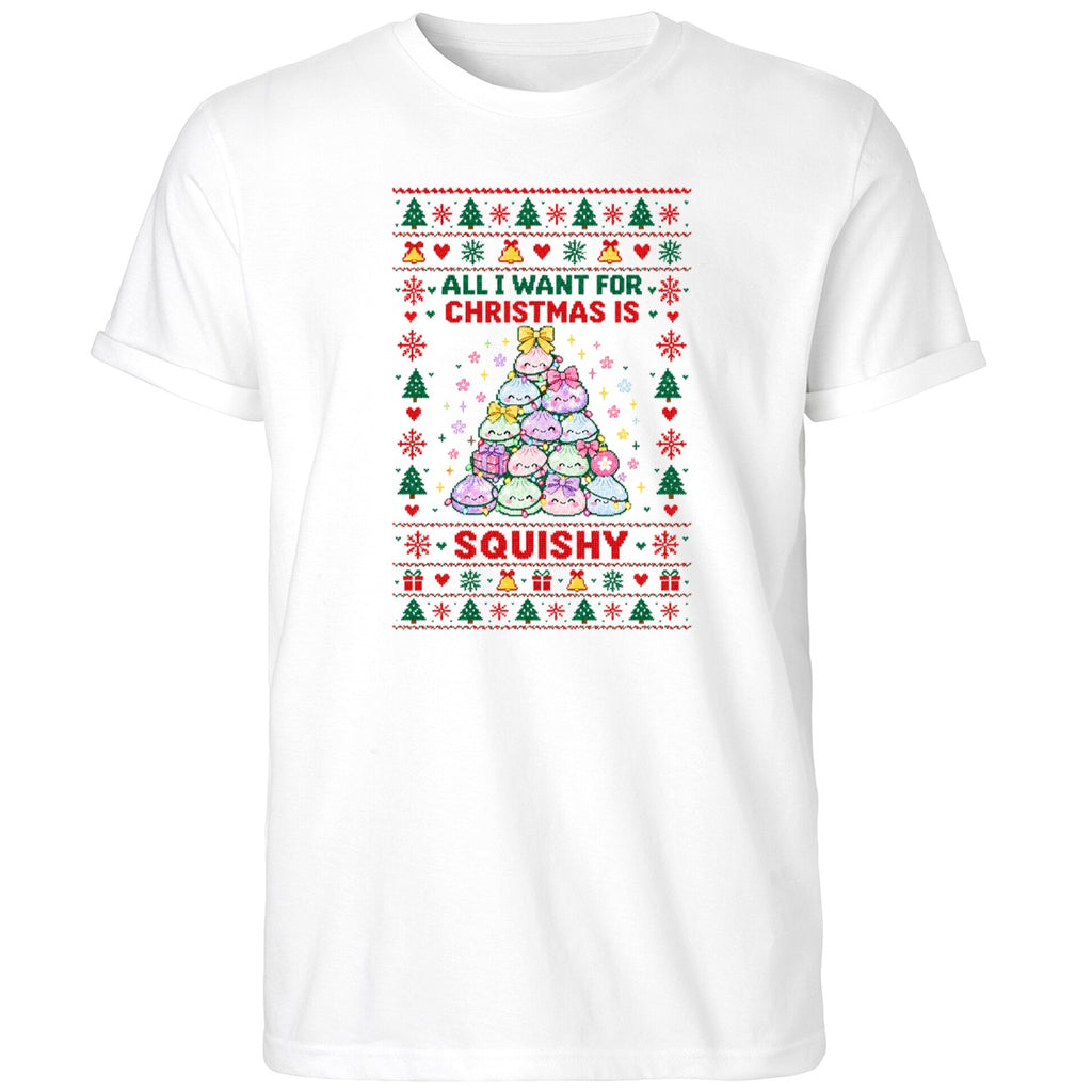 All I Want For Christmas Is Squishy Shirt