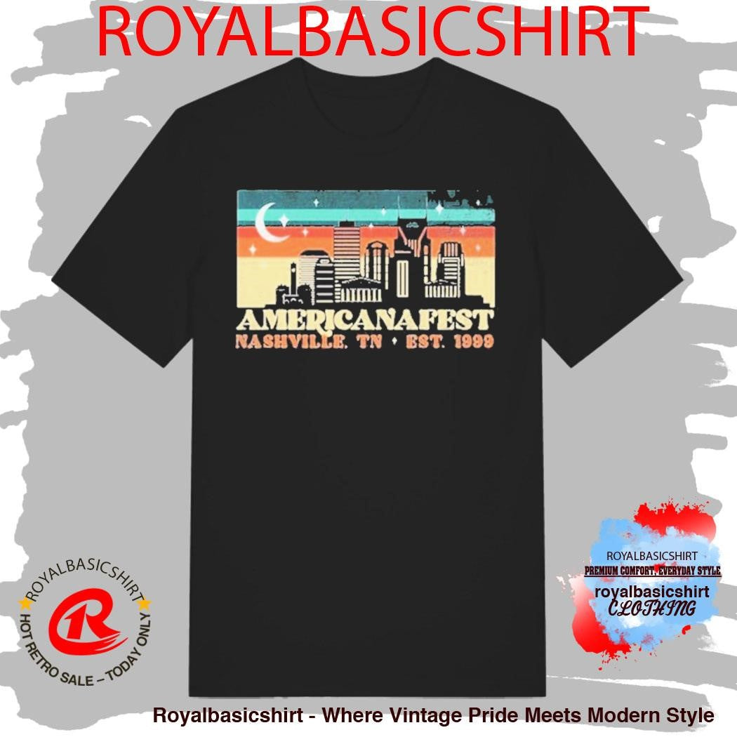 Americanafest Nashville TN Nights Est 1999 Shirt