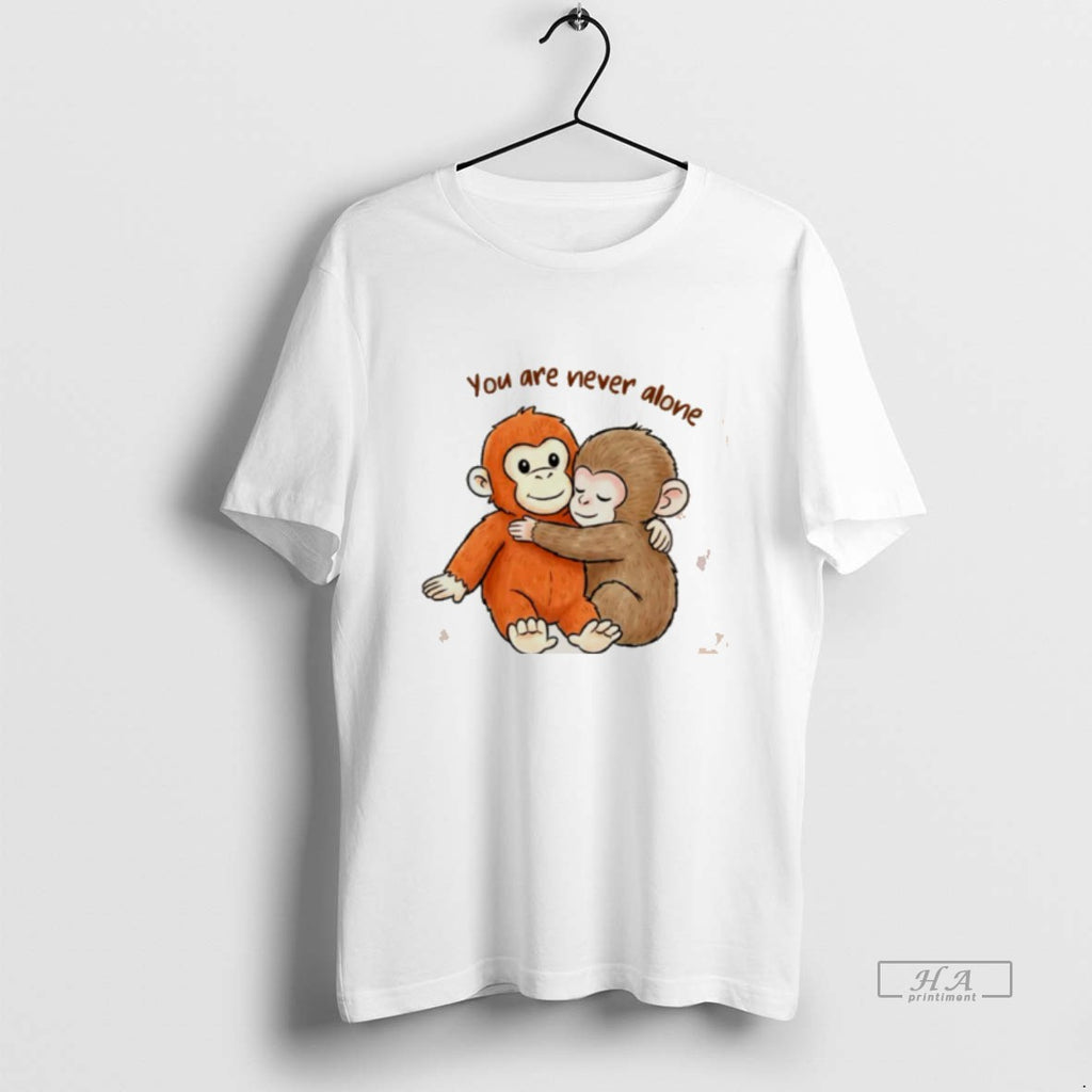 Official Baby Monkey With Plush Toy You Are Never Alone Tee