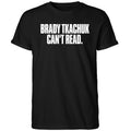Brady Tkachuk Can’t Read Shirt