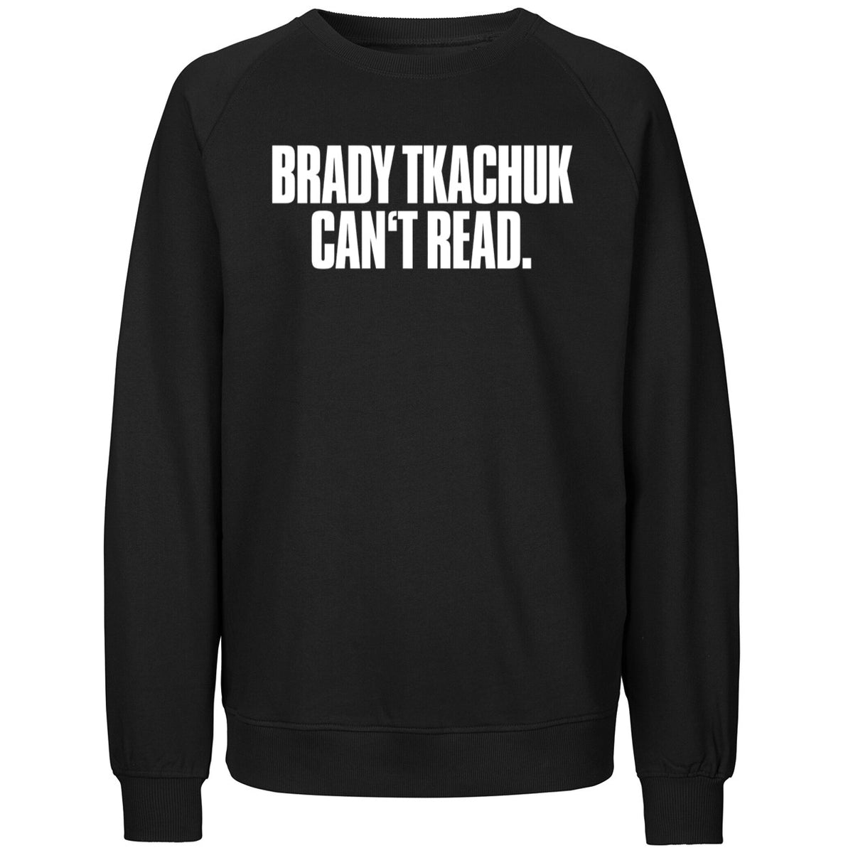 Brady Tkachuk Can’t Read Shirt